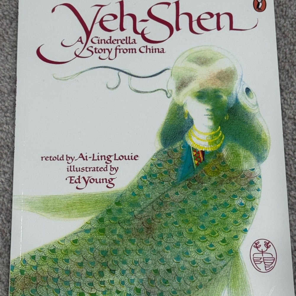 Yeh-Shen: A Cinderella Story from China Book